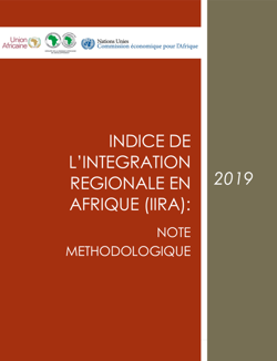 Indice d’intégration régionale en Afrique (IIRA): Note méthodologique 2019